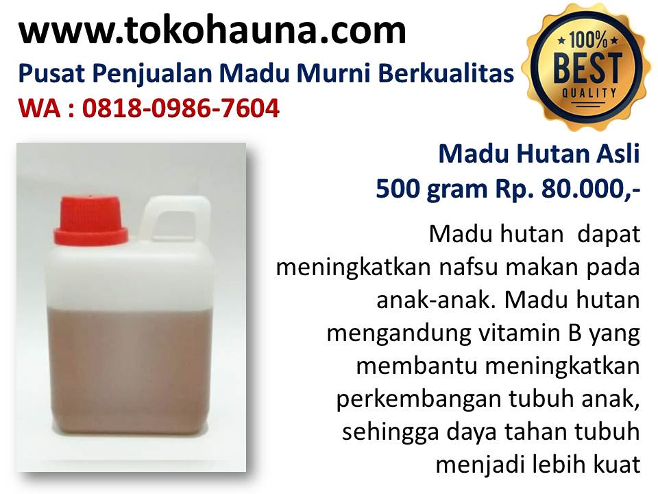 Khasiat madu hutan untuk wajah, jual madu kiloan di Bandung & Karawang wa : 081809867604  Madu-hutan-untuk-diet