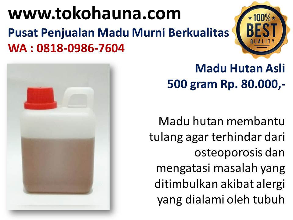 Grosir madu hutan curah, toko madu murni di Bandung & Karawang wa : 081809867604  Madu-murni-al-fatih-kota